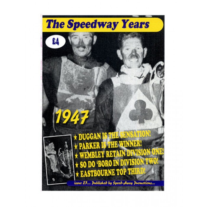 The Speedway Years - 1947