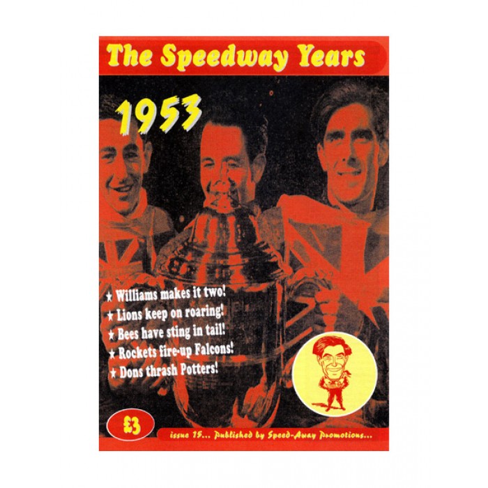The Speedway Years - 1953