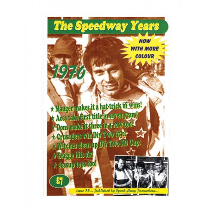 The Speedway Years - 1970