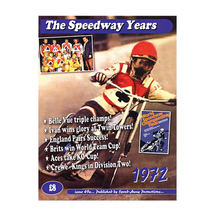 The Speedway Years - 1972