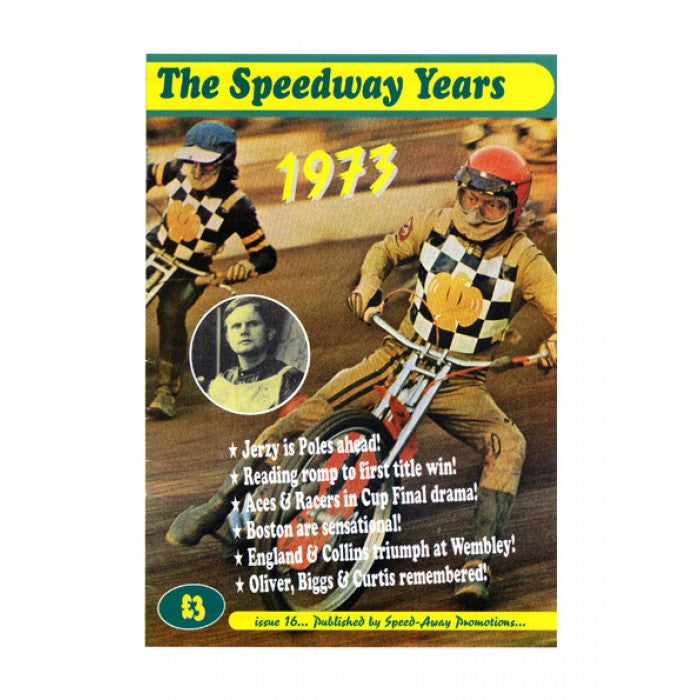 The Speedway Years - 1973