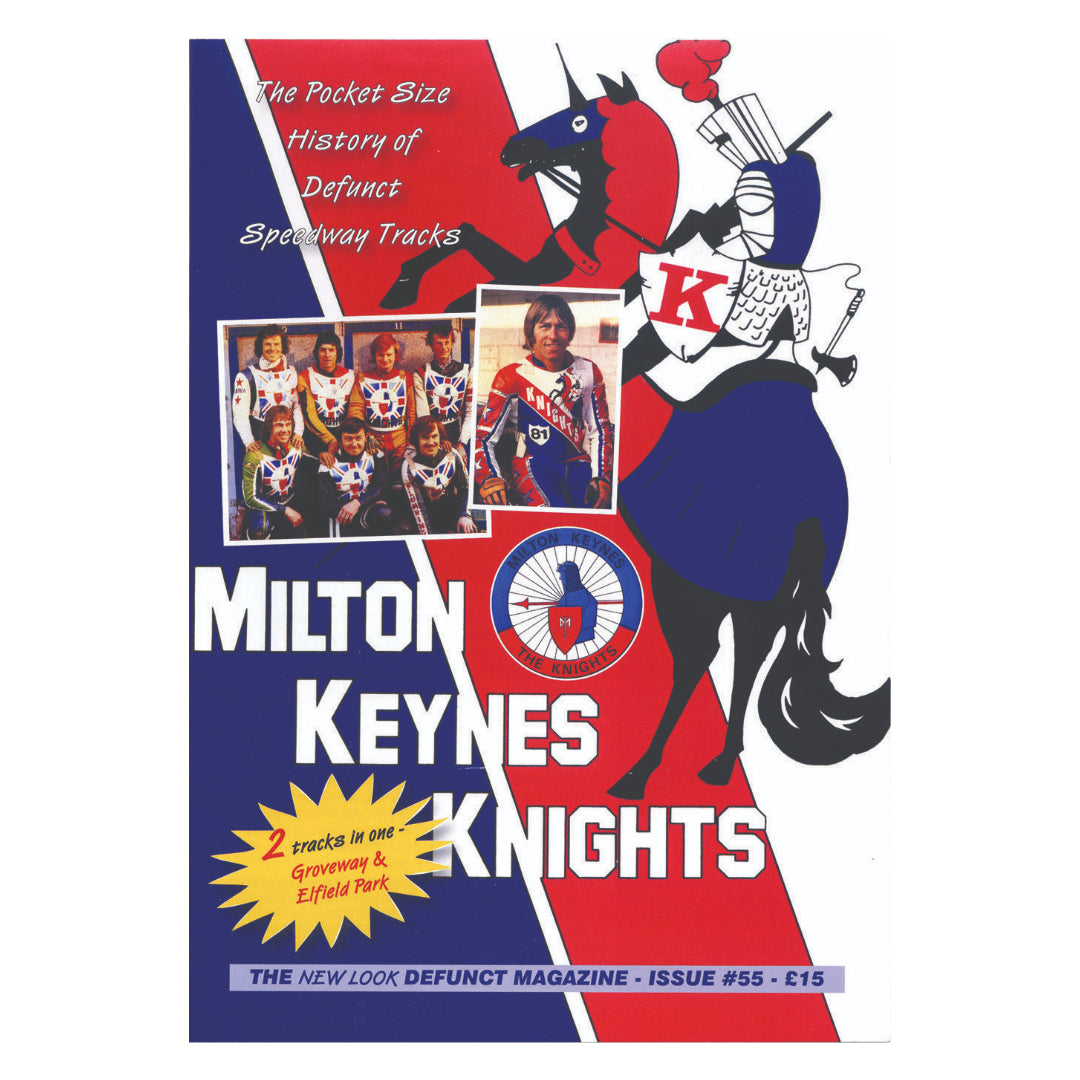 Milton Keynes Knights - Defunct Issue #55