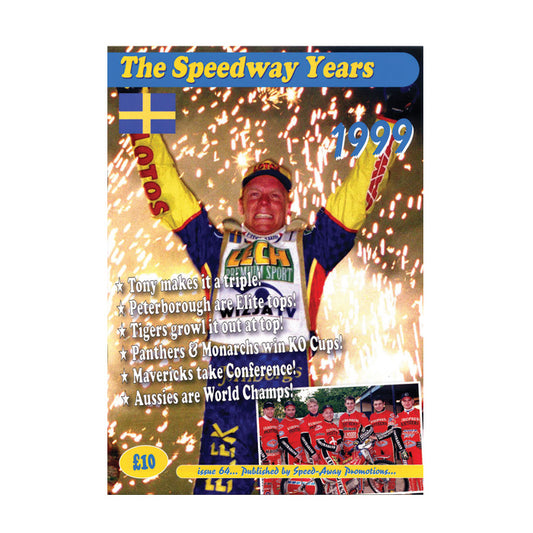 The Speedway Years - 1999